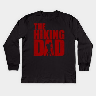 The Hiking Dad - Funny Walking Fathers Day T-Shirt t shirt gift for Father´s and Dad - Undead Zombie Shirts and Gifts Kids Long Sleeve T-Shirt